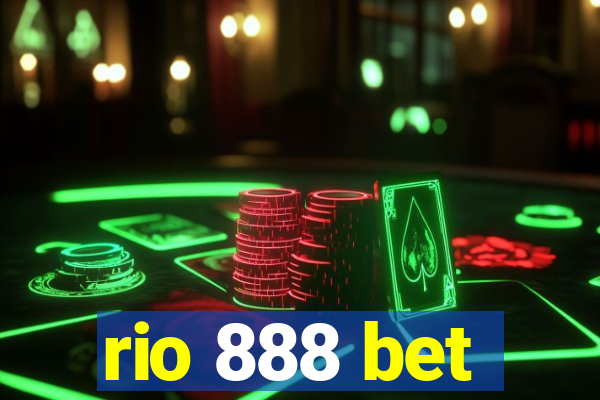 rio 888 bet